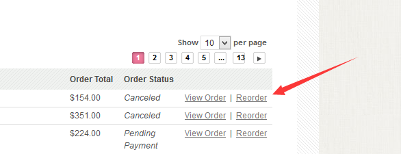 Click the Reorder link to add items of that particular order to cart again